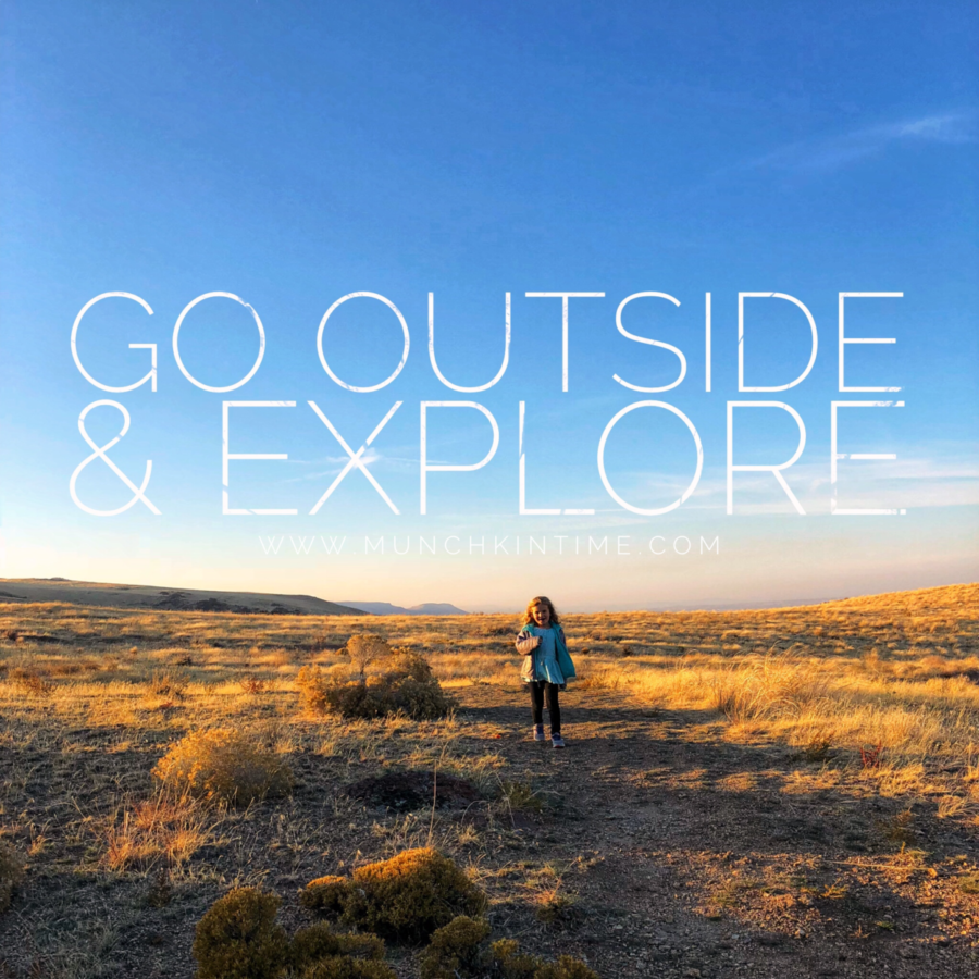 Quote of the Day Go Outside & Explore