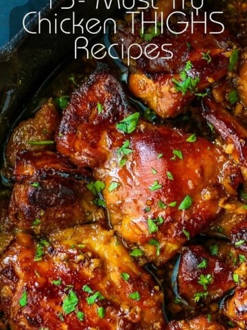 15- Must Try Chicken THIGHS Recipes